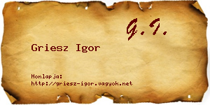 Griesz Igor névjegykártya